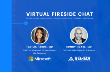 Data in Healthcare: A Virtual Fireside Chat with the CMIO of Microsoft