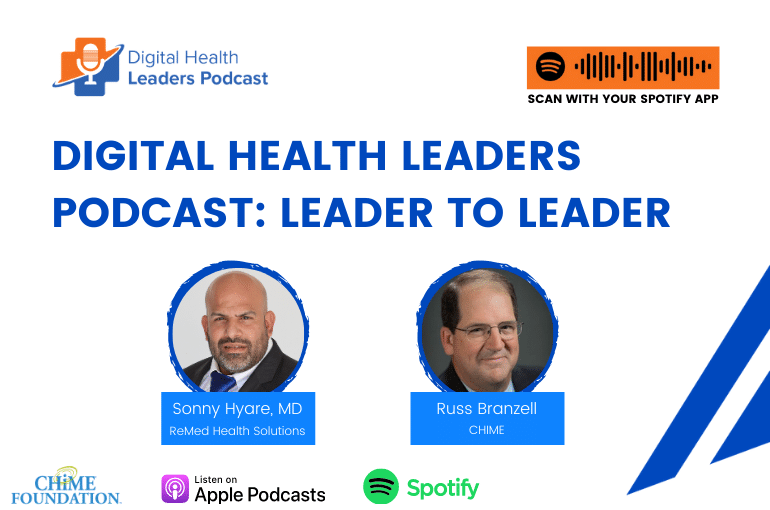 CHIME Podcast: Leader to Leader with Russ Branzell