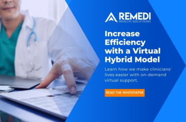 Whitepaper: Increase EHR Efficiency with a Virtual Hybrid Support Model