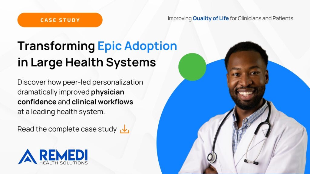 ReMedi Epic Personalization Case Study - Large Health System